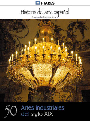 cover image of Artes industriales del siglo XIX